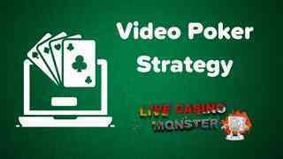 Video Poker Strategy ( With Charts and The Basics)