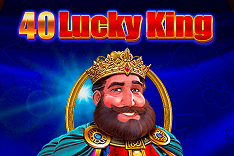 40 Lucky King