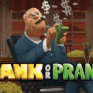 Bank or Prank