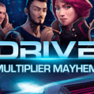 Drive: Multiplier Mayhem