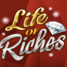 Life of Riches