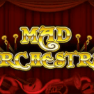 Mad Orchestra (Pragmatic Play)