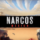 Narcos: Mexico