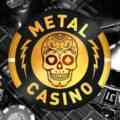 Metal Casino